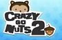 Crazy Go Nuts 2